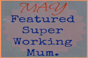 Featured Super Working Mum – Tolulope Adegbite