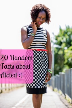 20 Random Facts About Aloted