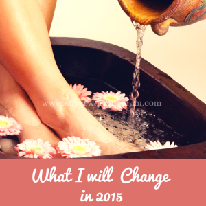 What I will  Change in 2015