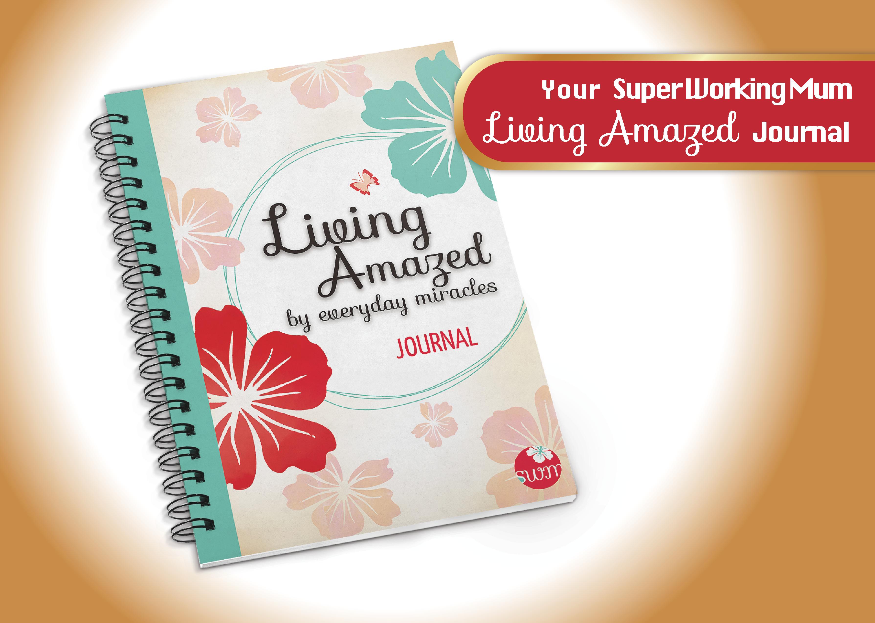 How to use the Living Amazed Journal